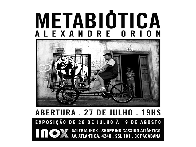 Alexandre Orion | Metabiótica | 27 de Julho